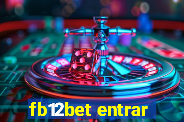 fb12bet entrar